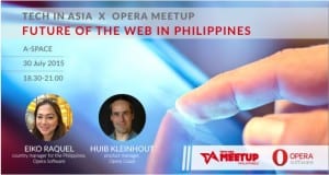 Tech in Asia x Opera Manila meetup on July 30